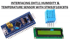 DHT11温湿度传感器与STM32F103C8T6功能图像接口