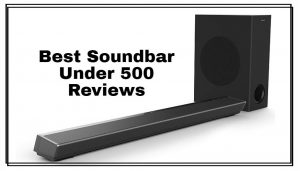 500评论以下的最佳Soundbar
